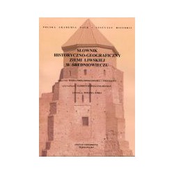 Słownik historyczno-geograficzny ziemi liwskiej w średniowieczu