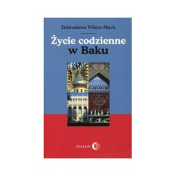 Życie codzienne w Baku