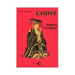 Chiny kultura i tradycje