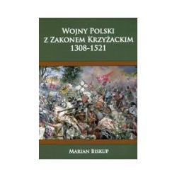 Wojny Polski z Zakonem Krzyżackim 1308-1521
