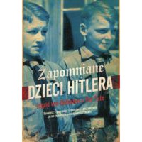Zapomniane dzieci Hitlera
