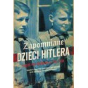 Zapomniane dzieci Hitlera