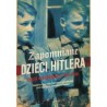 Zapomniane dzieci Hitlera
