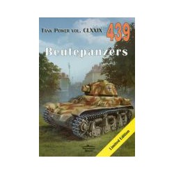 439 Beutepanzers vol. I Tank Power vol. CLXXIX