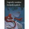 Legendy zamków świętokrzyskich