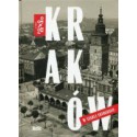 Kraków w starej fotografii
