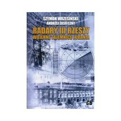 Radary III Rzeszy - Wojenne tajemnice Lubania