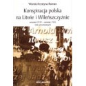 Konspiracja polska na Litwie i Wileńszczyźnie