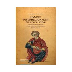 Handel interregionalny do X do XII wieku