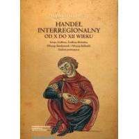 Handel interregionalny do X do XII wieku